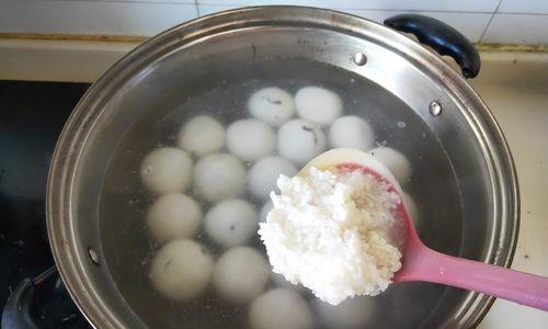 元宵节珍珠米酒汤圆制作秘籍（传统佳节的家庭美食，幸福的味道）