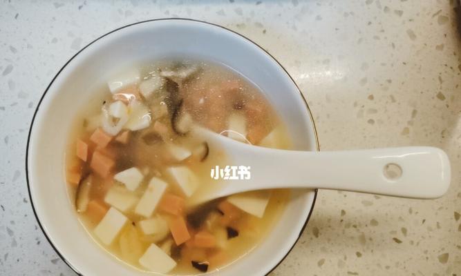 美味健康的虾皮蔬菜豆腐羹（一道简单易做的营养美食）